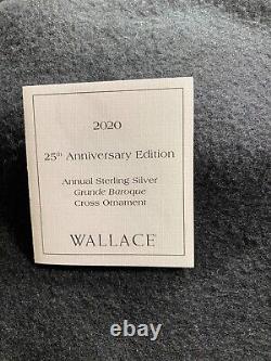 NIB Wallace Silver Plated 2020 25th Anniversary Grande Baroque Cross Ornament