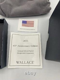 Wallace 2015 Silver Plate Sleigh Bell Ornament 45th Anniversary Edition